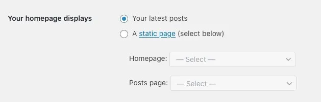 WordPress Reading Settings with Your latest posts selected. The Homepage and Posts page selectors are disabled.